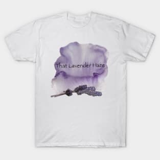 That Lavender Haze T-Shirt